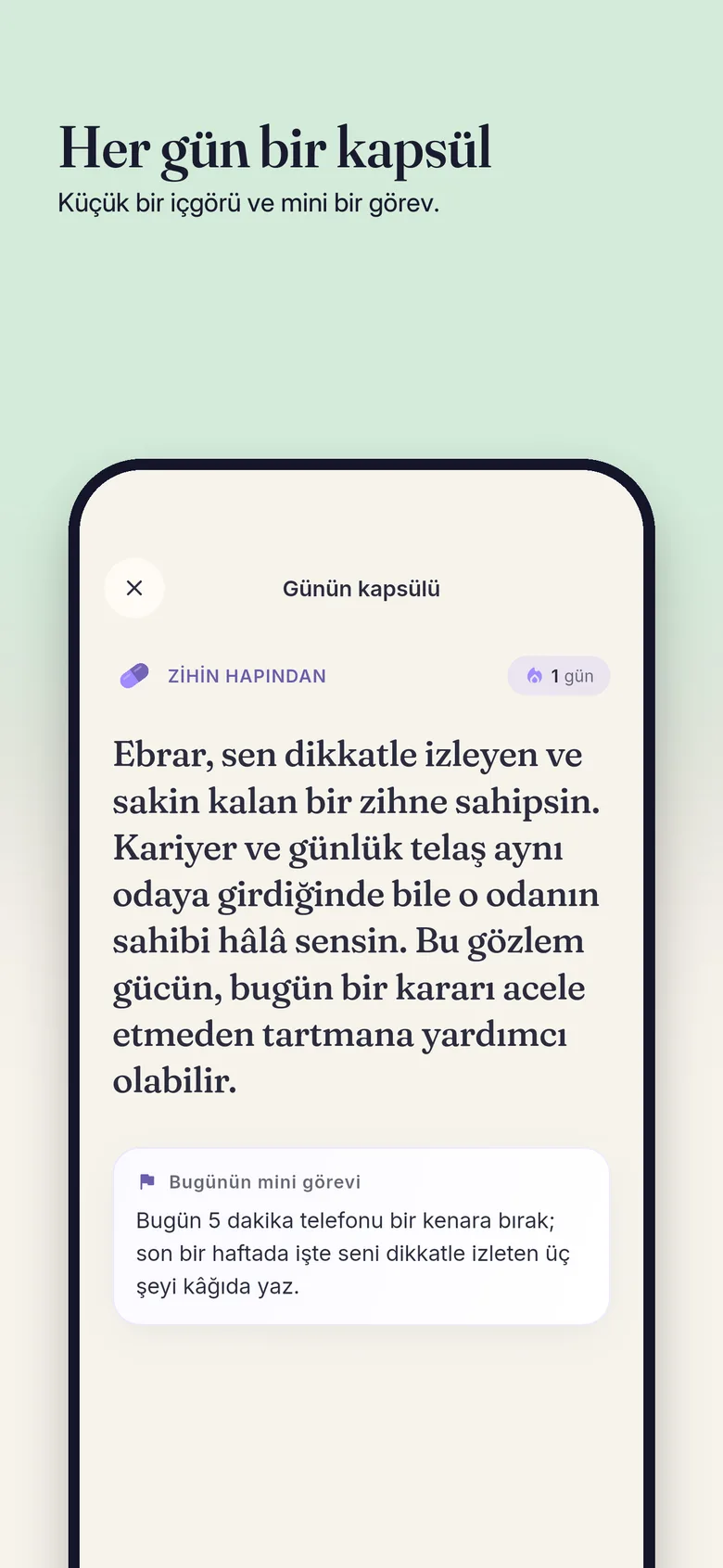 Bugünün kapsülü: küçük bir içgörü ve mini bir görev